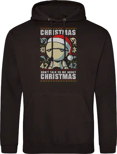 Don't talk to me about Christmas