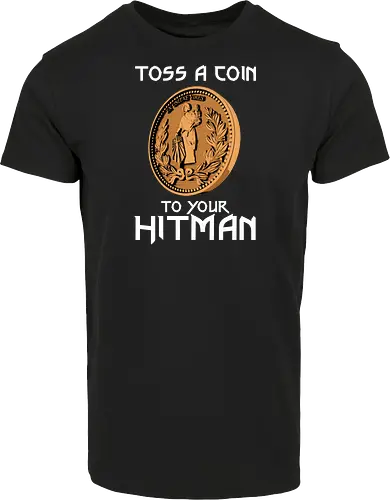 Toss a Coin to your Hitman