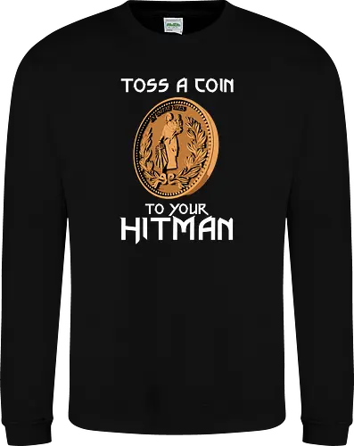 Toss a Coin to your Hitman