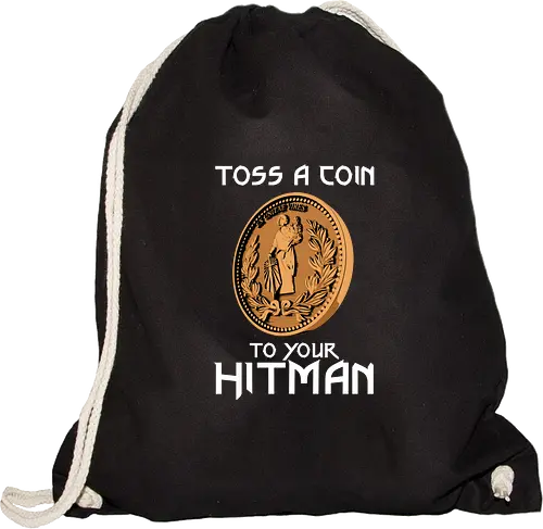 Toss a Coin to your Hitman