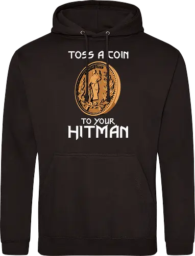 Toss a Coin to your Hitman