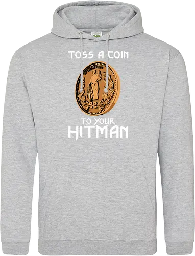 Toss a Coin to your Hitman