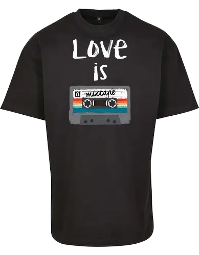 Love is a Mixtape