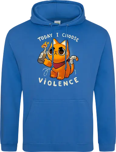 I choose violence