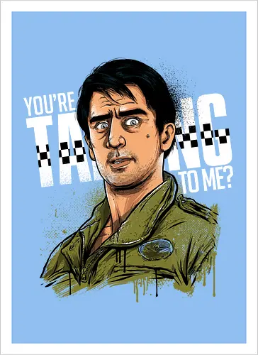 You talking to me?