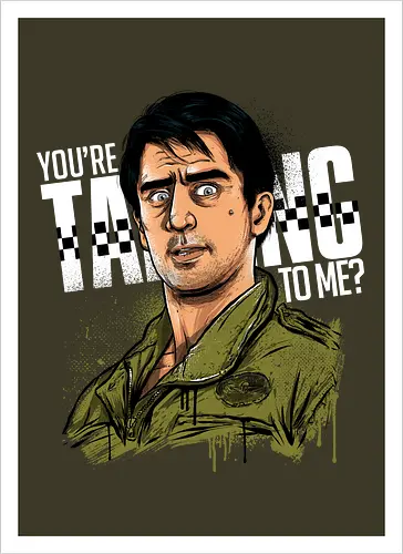 You talking to me?