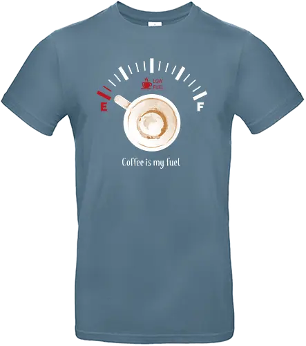 Coffee is my fuel - coffee, kaffee, benzin, fuel - Standard T-Shirt