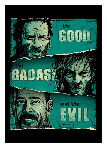 The Good, The Badass and the Evil