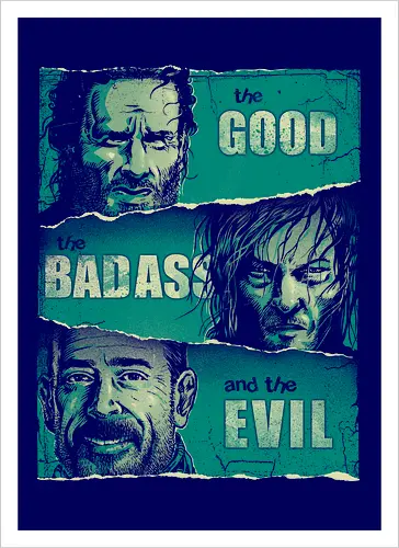 The Good, The Badass and the Evil