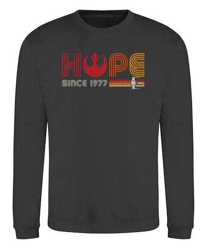 HOPE since 1977 - Hoffnung, space opera, retro, movie - Sweatshirt