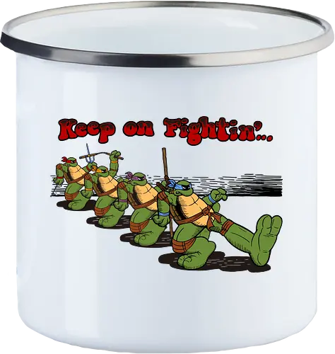 Keep on Fightin'...