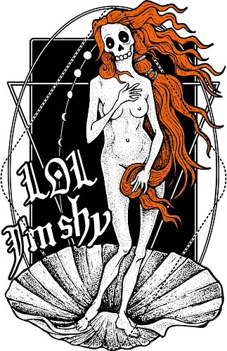 LOL I'm Shy - birth of venus, bob, schüchtern, venus, mashup, skeleton