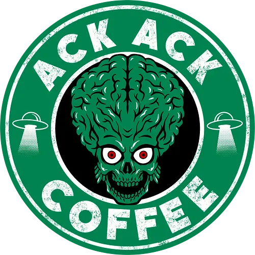 Ack Ack Coffee - Caffeine, Star, Alien, Mars, Attack