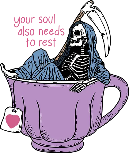 Resting Soul - tee, sense, rest, tea, teatime, reaper, death