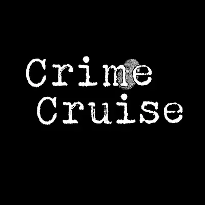 Crime Cruise