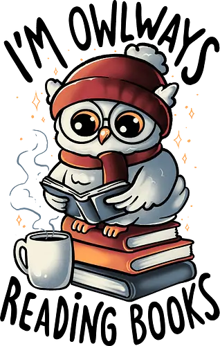 Owlways Reading Books - Owl, Eule, Love, Coffee, Reading