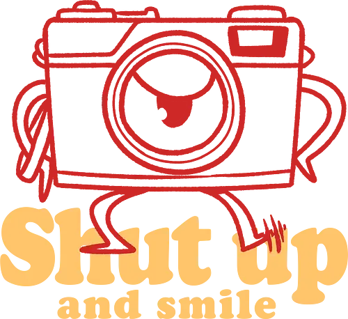 Shut up and smile - photograph, oldschool, camera, doodle