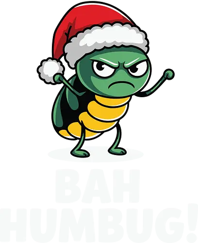 BAH HUMBUG - christmas, grumpy, insect, santa hat, holiday, humor, cartoon, festive, displeased