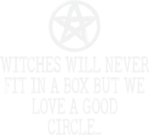 Witches will never fit in a box but we love a good circle - pentagram, witches, quote, circle, community, text, typography