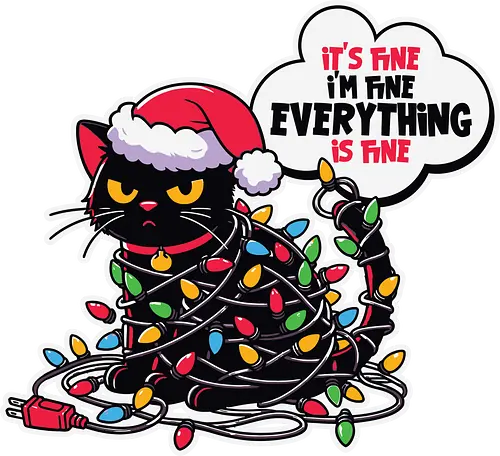 It's fine I'm fine everything is fine - cat, christmas, santa hat, lights, tangled, humorous, holiday, speech bubble, colorful