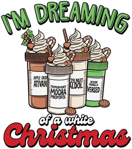 I'm dreaming of a white Christmas - humor, christmas, holiday, coffee, lattes, festive, playful, drinks, design