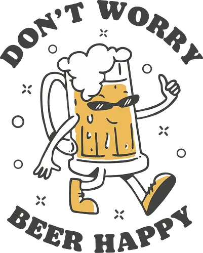 Don't Worry Beer Happy - beer, cartoon, party, drink, drinks, alcohol, funny, happy.