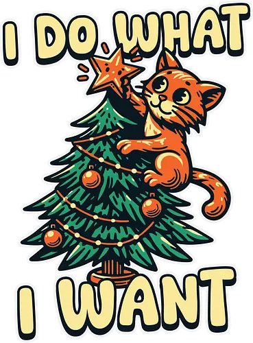 I do what I want - cat, christmas tree, holiday, humor, star, decoration, whimsical, playful, cute, mischievous