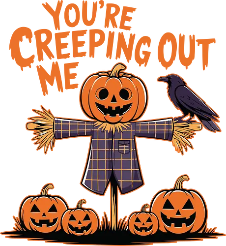 You're Creeping Me Out - scarecrow, jack-o'-lantern, halloween, crow, pumpkin, humor, text, spooky, autumn