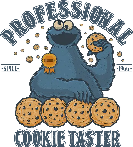 Professional Cookie Taster - cookie, monster, funny, food, foodie, blue, puppet, kids, eating