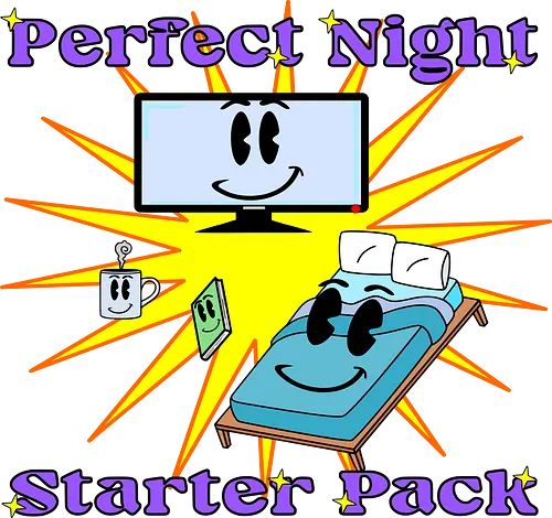 Perfect Night - Starter Pack (Perfekte Nacht) - Abend, Zuhause, Buch, heißes Getränk, Film, Serie, Retro, Winter, Nacht, gemütlich, lustig, Kawaii, Design, Stimmung, Entspannung, Wärme, Cartoon, Tee, Sofa, Entschleunigung, comfy, winter, homebody