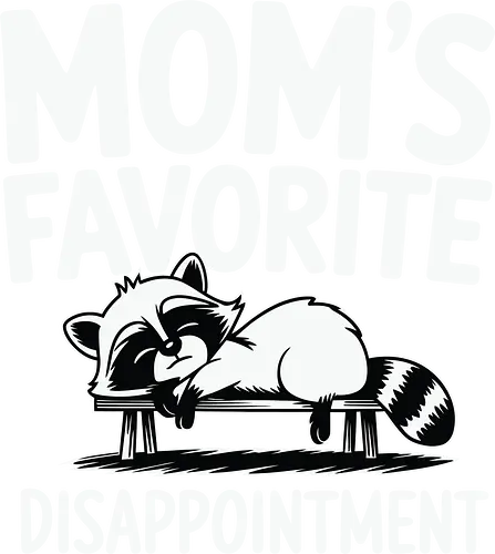 Mom's Favorite Disappointment - raccoon, humorous, cartoon, sarcastic, monochromatic, funny, animal, playful, resting