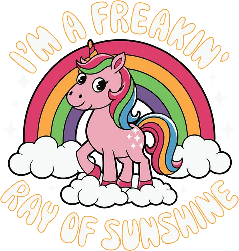 I'm a freakin' ray of sunshine - unicorn, rainbow, humor, cartoon, text, warning, colorful, character