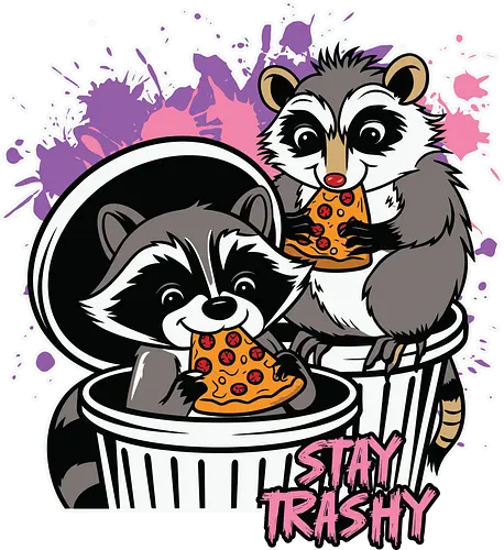 Stay Trashy - raccoons, pizza, trash cans, humor, playful, colorful, street style, cartoon, slogan, mischievous