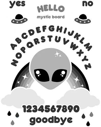 Kawaii Ouija Board  - Kawaii Ouija Board, kawaii, ouija board, ouija, alien, black and white, mystic, magical, magic, witchcraft, hello, goodbye