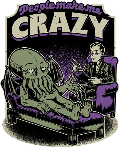 Lovecraft Cthulhu Therapy - Lovecraft, Cthulhu, Therapy, cosmic horror, horror, H.P. Lovecraft, books, Great Old Ones, shrink, psychologists, psychiatrists, ancient gods, funny, fun, bookworm, Cthulhu, people, crazy