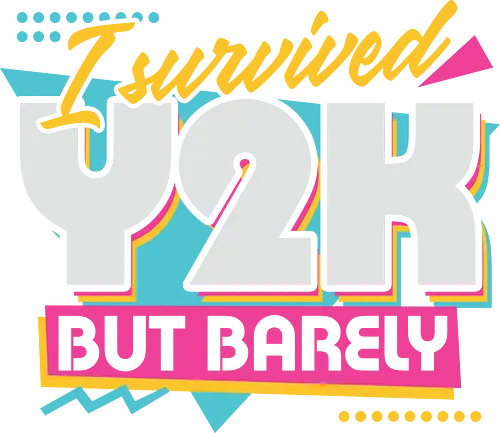 Y2K Vintage Quote - sarcastic, 80s, 90s, lettering, vintage, retro, quote, fun, funny, cool, y2k, joke, colorful, Millennial