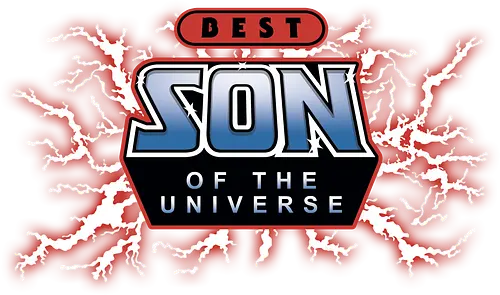 Best Son of the Universe - fathers day, dad, daddy, mothers day, mommy, gifts for son, 80s, christmas, christmas gifts, he man, heman, masters of the universe, nostalgia