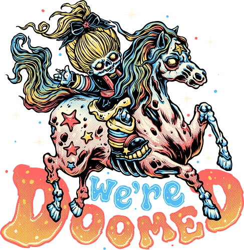 We are doomed - Horror, zombies, parody, mash up, cartoons, classic, animated, rainbow