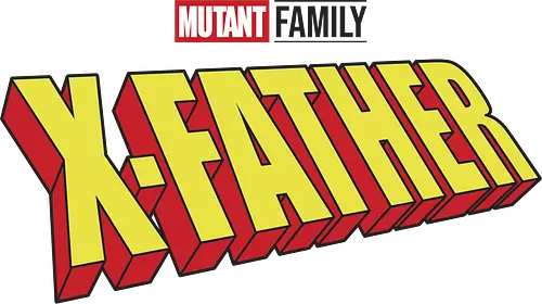 Mutant X-Father - dad, daddy, family, father, fathers day, fathers day gift ideas, gift for dad, comic, matching family, mutant pride, x men, x men mutant, cartoons, family squad, animation