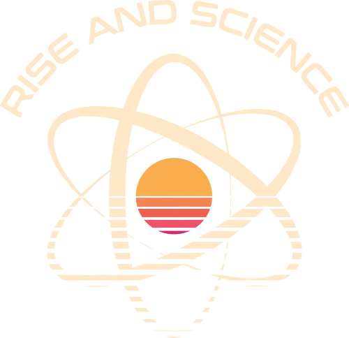 Rise and Science - science, chemistry, funny, geek, humor, laboratory, molecule, nerd, physics, pun, retro, science lover, scientist, stem, vintage