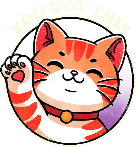 You got this cat - cat, kitten, feline, pet, animal, cute, tabby, domestic, animal lover, whiskers, black cat, funny cat, cat lover, meow, purring, positive, motivational, inspirational, uplifting, good vibes, self care, mindfulness, happiness, supportive, encouragement, growth, wellness, success, positivity, cheerful