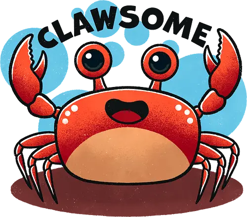 Clawsome Crab  - crab, awesome, seafood, ocean, marine life, beach, funny crab, colorful crab, sea creature, aquatic art, tropical, beach life, animal illustration, crustacean, nature, punny, pun, funny