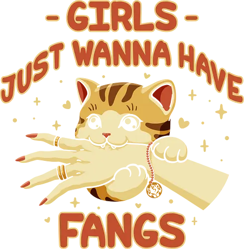 Girl Just Wanna Have Fangs - Girls Just Want to Have Fun, love bite, cat mom, cat lady, cat girl, cat lovers, music joke, pop song, chibi, kawaii, funny cat, funny saying, cute cat, cat joke, internet meme, hilarious, cat meme, vintage colors, retro style