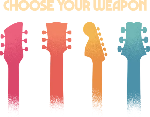 Choose your Weapon - Guitar Music Edition  - guitar, band, electric guitar, guitar lover, guitar player, guitarist, metal, music, music enthusiast, musician, retro, rock, rock and roll, vintage, rock band