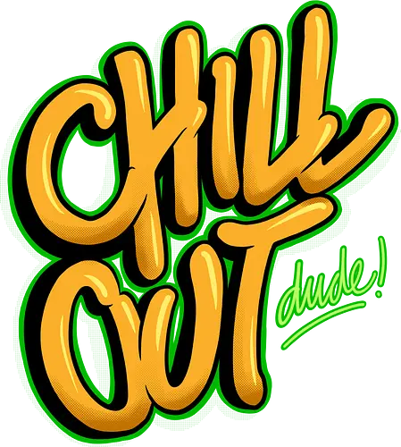 chill out  - textart, typography, calligraphy, cool, font, chill, relax