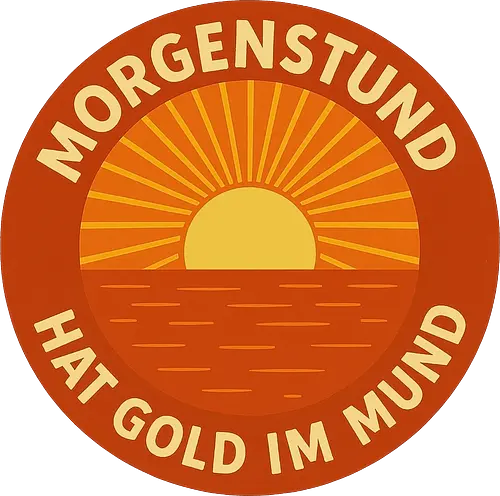 Morgenstund hat Gold im Mund - Morgenstund, Sonnenaufgang, Frühaufsteher, Optimismus, Neubeginn, Sprichwort, Retro, Symbolkraft, Morgenroutine, Motivation, Klarheit, Gold, Natur, Ruhe, Struktur, Selbstdisziplin, Visualisierung, Achtsamkeit, Lebensfreude, Positivität, Licht, Designklassiker, grafisch, Kreismotiv, Tagesstart