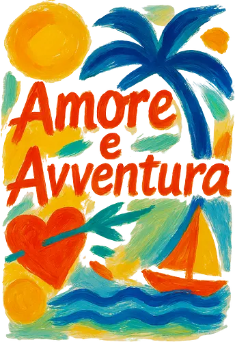 Amore e Avventura - Amore, Liebe, Avventura, Abenteuer, Art, Kunst, Artsy