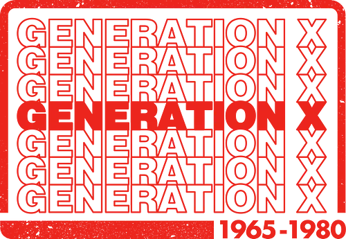 Generation X - Gen x, generation x, gen xers, 1965, 1980, 80s, Forgotten Generation, mid 60s, years, list, typography, millennial