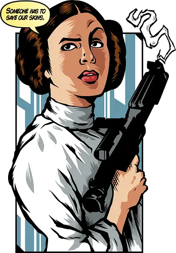Someone has to save our skins - leia, princess, movie, star, feminism, fight, girl, power, blaster
