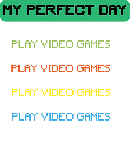 Daily schedule - pixelated font, video games, humor, schedule, retro, gaming culture, daily routine, playful, breakfast, dinner